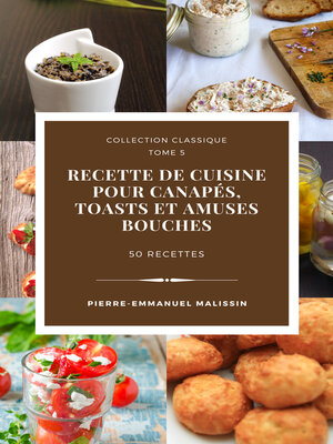 Canapés, Toasts et Amuses Bouches - ebook